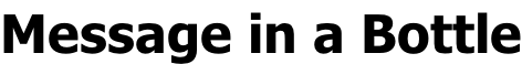 Message in a Bottle